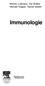 Werner Luttmann, Kai Bratke, Michael Küpper, Daniel Myrtek. Immunologie. Spektrum k_/ l AKADEMISCHE» VERLAG ELSEVIER SPEKTRUM AKADEMISCHER VERLAG