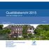 Qualitätsbericht 2015 nach der Vorlage von H+