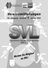 Vereinsmitteilungen. Werden Sie Mitglied im SVL! Sportverein Nürnberg-Laufamholz 1895 e. V. 62. Jahrgang Nummer 1 Januar 2018