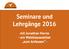 Seminare und Lehrgänge mit Jonathan Horne - ein Weltklasseathlet zum Anfassen -