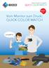 Vom Monitor zum Druck: QUICK COLOR MATCH