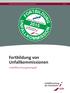 Gesamtverband der Deutschen Versicherungswirtschaft e.v. Nr. 58 Fortbildung von Unfallkommissionen