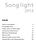Songlight Inhalt