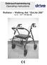 Gebrauchsanweisung Operating instructions. Rollator Walking Aid GoLite 200 Art.Nr. / REF