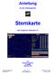 Anleitung für das Unterprogramm Sternkarte des Programms Sternzeit V7.0 von Norbert Friedrichs DL6MMM Oktober 2016