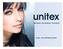 unitex Vertrauen. Kompetenz. Innovation. unitex ein profitabler Partner!