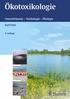 Ökotoxikologie. Umweltchemie Toxikologie Ökologie. Karl Fent. 4., vollständig überarbeitete Auflage. 240 Abbildungen 63 Tabellen