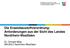 Die Ersatzbaustoffverordnung: Anforderungen aus der Sicht des Landes Nordrhein-Westfalen. Dr. Christel Wies MKUNLV Nordrhein-Westfalen