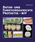 Natur- und funktionsgerechte Prothetik NFP