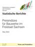 Preisindizes für Bauwerke im Freistaat Sachsen