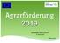 Agrarförderung Zahlstelle ELER/EGFL P. Eberhardt. März 2019