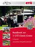 Roadbook zur 7. GTÜ Classic Cruise. 11. Mai Grenzenloser Fahrspaß für jedermann