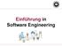 Einführung in Software Engineering