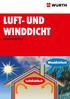 LUFT- UND WINDDICHT. Produktprogramm
