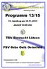 Abteilung Fußball. Programm 13/ Spieltag am Anstoß 14:00 Uhr. TSV Eintracht Lützen. vs. FSV Grün Gelb Osterfeld