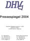 Die Auswertung der Printmedien 5. Die Pressearbeit des DHV 6. Drachen- und Gleitschirmfliegen im TV 7. Der DHV im Internet 7