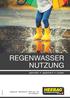 REGENWASSER NUTZUNG. sammeln speichern nutzen. RWN Heebag AG - Zollstrasse Lienz / SG
