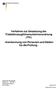 Verfahren zur Umsetzung der Triebfahrzeugführerscheinverordnung (TfV) - Anerkennung von Personen und Stellen für die Prüfung -