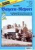 Impressum. Inhalt. Seite. Nachtrag zum Bayern-Report 6. Lokomotiven der Klasse D XI (PtL 3/4) Lokomotiven. der Klasse D XII (Pt 2/5 H und N)