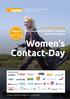 Women's Contact-Day. Neuer. 25. November 2019, 16:00 19:30 Uhr Club X-TRA, Zürich. Durchführungsort.