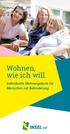 Wohnen, wie ich will. Individuelle Wohnangebote für Menschen mit Behinderung