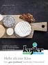 Mehr als nur Käse Der gute Geschmack macht den Unterschied