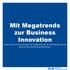 Mit Megatrends zur Business Innovation