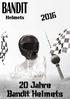 Bandit Helmets feiert Jubiläum