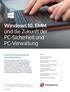 Windows 10, EMM und die Zukunft der PC-Sicherheit und PC-Verwaltung