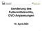 Aenderung des Futtermittelrechts, GVO-Anpassungen. 19. April 2005