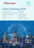 Cisco Training Routing & Switching Digital Network Architecture (DNA) Network Programmability Wireless Internet of Things (IoT) Security