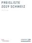 PREISLISTE 2019 SCHWEIZ. Ausstattung Klassik Ausstattung Swiss Edition