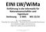 EINI LW/WiMa. Einführung in die Informatik für Naturwissenschaftler und Ingenieure Vorlesung 2 SWS WS 15/16