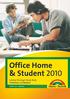 Off ice Home & Student Leichter Einstieg in Excel, Word, PowerPoint und OneNote