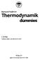 Raimund Ruderich. Thermodynamik. für. dummies. 2. Auflage. Fachkorrektur von Bernhard Gerl WILEY. WILEY-VCH Verlag GmbH & Co. KGaA