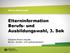 Schule Neumünster Elterninformation Berufs- und Ausbildungswahl, 3. Sek