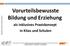 Vorurteilsbewusste Bildung und Erziehung als inklusives Praxiskonzept in Kitas und Schulen