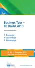 Business Tour RE Brazil 2013