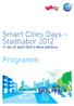 Smart Cities Days Stadtlabor bis 13. April 2012 in Wien und Graz. Programm