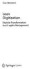 Uwe Weinreich. Lean. Digitization. Digitale Transformation. durch agiles Management. 45 Springer Gabler