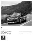 Peugeot // 206 CC Preise und Ausstattungen Mai 2006