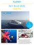 M/Y BLUE SEAS. Atemberaubender Korallenriffe, Ein Tauchurlaub der besonderen Art...