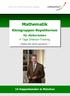 Mathematik. Kleingruppen-Repetitorium. für Abiturienten 4 Tage Intensiv-Training. 16 Doppelstunden in München. Mathe-Abi leicht gemacht!
