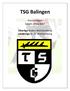 TSG Balingen. - Pressemappe - Saison 2016/2017. Oberliga Baden-Württemberg Landesliga St. IV Württemberg