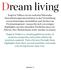 Dream living. Dream Houses 84