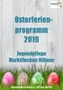 Osterferien- programm Jugendpflege Marktflecken Villmar
