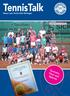 TennisTalk. Turniere, Titel und Talente. Neues vom Tennis-Club Gerlingen. Ausgabe