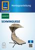 Montageanleitung. Da bin ich mir sicher. SCHWINGLIEGE. Anwenderfreundliche Anleitung ID: #05006