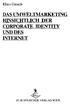 DAS UMWELTMARKETING HINSICHTLICH DER CORPORATE IDENTITY UND DES INTERNET