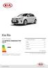 Kia Rio T-GDI (Benzin, Schaltgetriebe); 74 kw (100 PS) DREAM-TEAM Edition. Ausstattungslinie/Motor Design 0. Optionen 0.